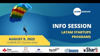 Information Session #LatAmStartups Programs August 2022
