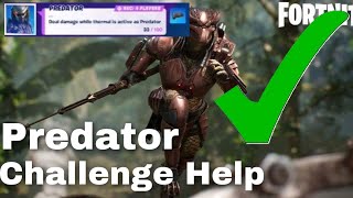 How to “Deal damage while thermal is active as Predator” Challenge Guide!