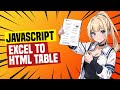 Javascript Display Excel In HTML Table (Simple Example)