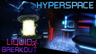 Liquid Breakout - Hyperspace