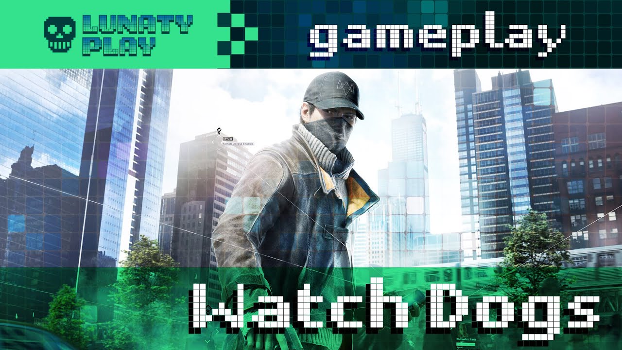 Watchdogs Gameplay Youtube