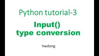 input and type conversion|python tutorial for beginners 3 [2020]