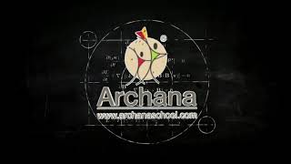 Archana School Logo Video