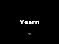 how to pronounce yearn correctly english pronunciation guide