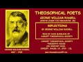 theosophical poets reflections by george william russell