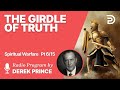 Spiritual Warfare Pt 6 of 15 - The Girdle of Truth - Derek Prince