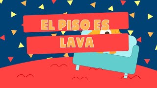 El Piso Es Lava | The Floor Is Lava Spanish | El Suelo Tiene Lava