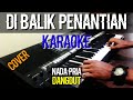 DI BALIK PENANTIAN KARAOKE DANGDUT NADA PRIA COVER KIBOARDS PSRS975