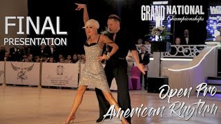 Open Professional Rhythm I Final Presentation I Grand National 2019