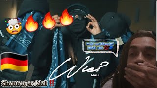 MALI - WIE? |🔥REACTION🔥|