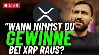 Ab wann fängst du an XRP zu VERKAUFEN?