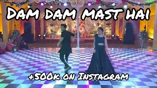 Dam Dam mast hay | Ranveer Singh Anushka Sharma | AK Choreography