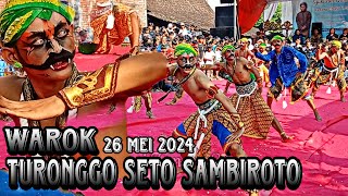 Warok Turonggo Seto sambiroto.live 26 mei 2024 diwatu ambeng sambiroto kec prengapus