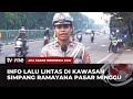 Pantauan Arus Lalu Lintas di Simpang Ramayana Pasar Minggu, Jakarta Selatan | AKIP tvOne