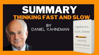 Easily Unlock Your Best Mind! Thinking Fast And Slow by Daniel Kahneman Book Summary