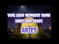 😱Aries😱Yang Akan Membuat Kamu Kaget Dan Shock.....🫢😨