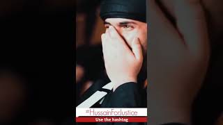 #HussainForJustice