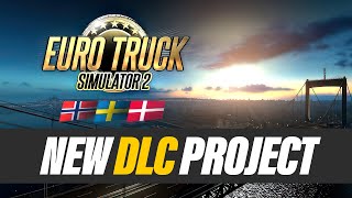 ETS2 Big Update: New DLC Project