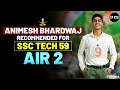Animesh Bhardwaj SSC Tech 59 Electrical Electronics | OTA AIR-2 | SSBCrack Talks #29