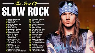 Best Slow Rock Ballads 70s 80s 90s 🔥 Top 100 Slow Rock Ballads Of All Time 🔥 Scorpions, Bon Jovi...
