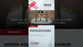 Aksi Walikota Jakarta Barat Meriahkan Malam Puncak Tahun Baru Tuai Pujian Masyarakat #tvone #Shorts