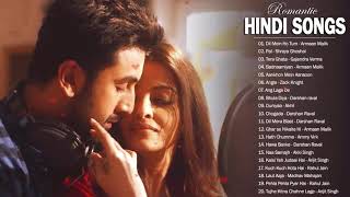 Latest Bollywood Romantic Song Hindi Songs Jukebox | LOVE SONGS 2019 | Top 20 Romantic Hindi Songs