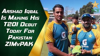 Arshad Iqbal Is Making His T20I Debut Today For Pakistan #ZIMvPAK | PCB | MA2E