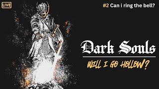 Ringing the first bell ⚔️ | Dark Souls Remastered | Live Hindi Gameplay!🔥  Ringing the first bell