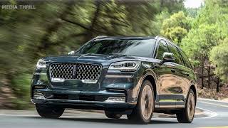 2020 Lincoln Aviator Facts - Superb: A Blend of Luxury and Practicality & Urban Sophistication