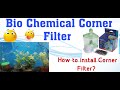 How to setup corner  filter?| How to install Corner Filter in Aquarium? | #biochemicalcornerfilter