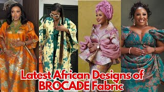 Trends of Brocade Fabric Boubou Styles for Asoebi and Owambe Party #brocade #africanfabric