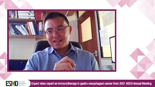 Expert Video Report on immunotherapy in gastro oesophageal cancer from 2021 ASCO Annual Meeting