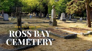 The Haunted and Historic Ross Bay Cemetery in Victoria, British Columbia | The Lunatics Project