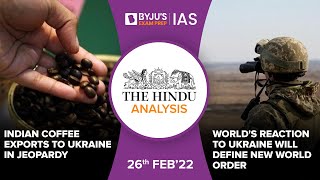 'The Hindu' Analysis for 26th February, 2022. (Current Affairs for UPSC/IAS)