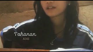 Tahanan - Adie | DHALING (short cover)