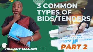 3 COMMON TYPES OF BIDDING/TENDER