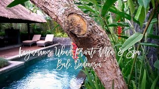 Kayumanis Ubud Private Villa \u0026 Spa, Bali – a tropical luxury hideaway