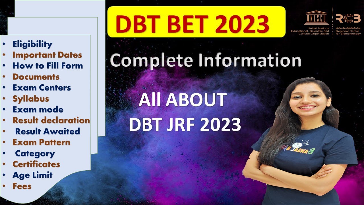 DBT - BET 2023 Complete Information II All About DBT JRF 2023 - YouTube