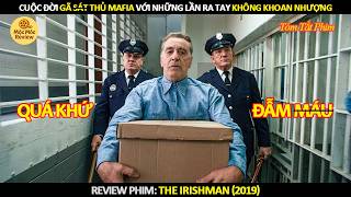 [Review Phim] Cuộc Đời Gã Sát Thủ Mafia Với Những Lần Ra Tay Không Khoan Nhượng