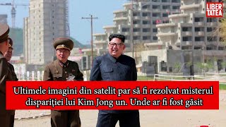 Ultimele imagini din satelit par să fi rezolvat misterul dispariției lui Kim Jong un. Unde este