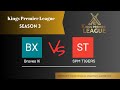 || kings premier league season -3 (  Braves XI  v/s SPM Tiger  ) ||