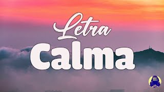 [Letra/Lyrics] Pedro Capó, Farruko - Calma (Remix) - Letra Música)