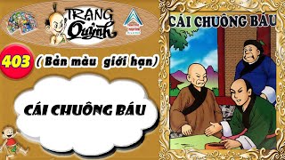 Trạng Quỷnh I Tập 403 I Bản màu giới hạn : Cái Chuông Báu @Truyen tranh TM xua va nay