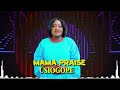 mama praise usiogope official audio