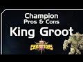 King Groot Champion Pros and Cons Review - Marvel Contest of Champions