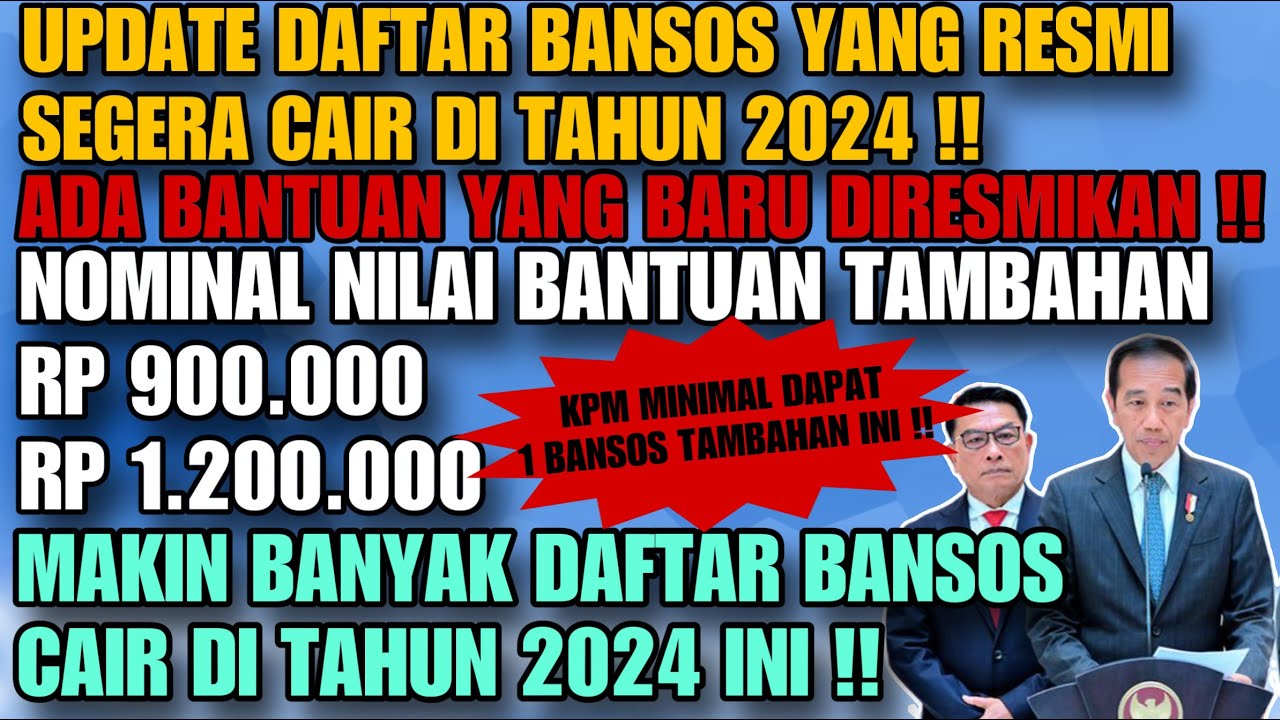 UPDATE DAFTAR BANSOS 2024 YANG SEGERA CAIR ! ADA BANSOS TAMBAHAN BARU ...