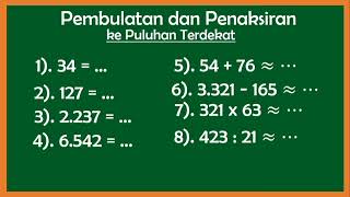 PEMBULATAN KE PULUHAN TERDEKAT #pembulatan_ke_puluhan_terdekat #penaksiran_puluhan_terdekat