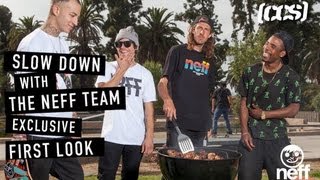 CCS Exclusive First Look | Slow Down With The Neff Team