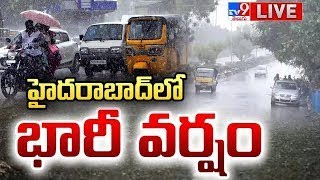 హైదరాబాద్‌లో భారీ వర్షం LIVE | Heavy Rain In Hyderabad | GHMC Alert - TV9