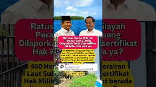 Ratusan Hektar Laut Bersertifikat Hak Milik #prabowo #jokowi #pagarlaut #shortvideo #beritaterkini